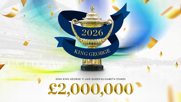 King George VI and Queen Elizabeth Stakes will be worth a record-breaking £2 million